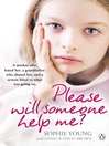 Please Will Someone Help Me? (eBook)